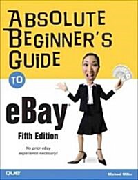 Absolute Beginners Guide to eBay (Paperback, 5)