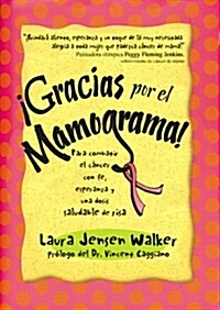 Gracias Por El Mamograma (Paperback)