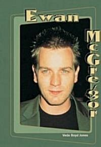 Ewan McGregor (Gos) (Library Binding)