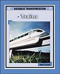 Trains (Transp) (Library Binding)