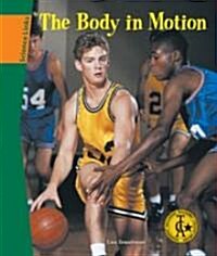 The Body in Motion (Library)