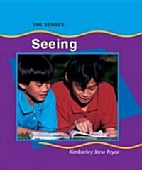 Seeing (Senses) (Hardcover)