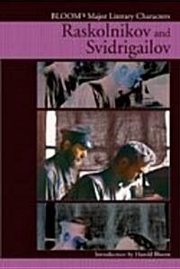 Raskolnikov and Svidrigailov (Hardcover)