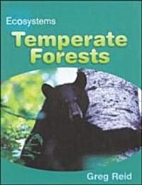 Temperate Forests (Ecosys) (Hardcover)