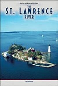 The St. Lawrence River (Hardcover)