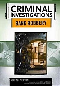 Bank Robbery (Library Binding)