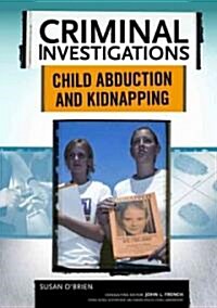 Child Abduction and Kidnapping (Library Binding)