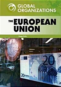 The European Union (Library Binding)