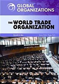 The World Trade Organization (Hardcover)