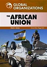 The African Union (Library Binding)