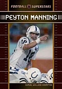 Peyton Manning (Library Binding)