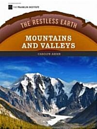 Mountains and Valleys (Library Binding)
