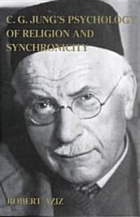 [중고] C.G. Jung‘s Psychology of Religion and Synchronicity (Paperback)