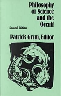 Philosophy of Science and the Occult: Second Edition (Paperback, 2, Revised)