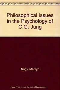 Philosophical issues in the psychology of C.G. Jung