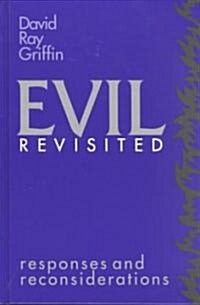 Evil Revisited: Responses and Reconsiderations (Hardcover)