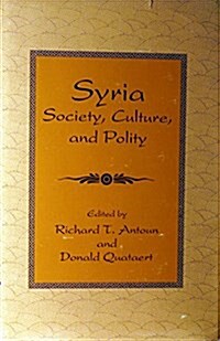 Syria: Society, Culture, and Polity (Hardcover)