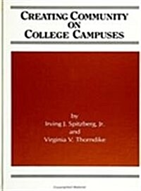 Creating Community on College Campuses (Hardcover)