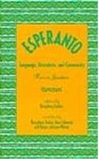 Esperanto: Language, Literature, and Community (Hardcover)