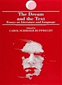 The Dream and the Text: Essays on Literature and Language (Hardcover)