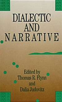 Dialectic and Narrative (Paperback)