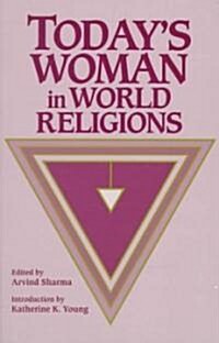 Todays Woman in World Religions (Paperback)
