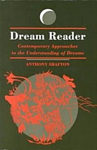Dream Reader: Contemporary Approaches to the Understanding of Dreams (Paperback)
