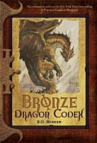 Bronze Dragon Codex (Hardcover)