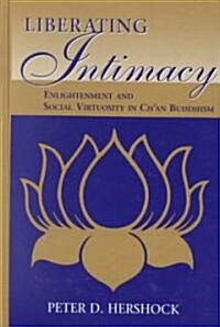 Liberating Intimacy (Hardcover)