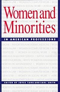 Women and Minorities in American Professions (Paperback)