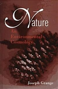 Nature: An Environmental Cosmology (Hardcover)
