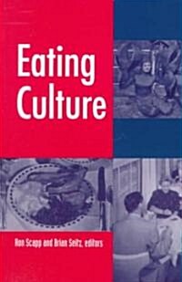 Eating Culture (Paperback)