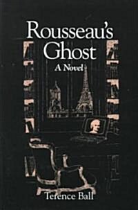Rousseaus Ghost (Hardcover)