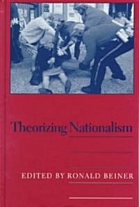 Theorizing Nationalism (Hardcover)