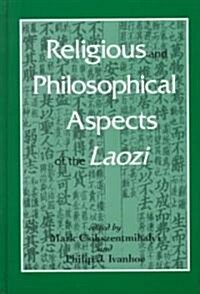 [중고] Religious and Philosophical Aspects of the Laozi (Hardcover)