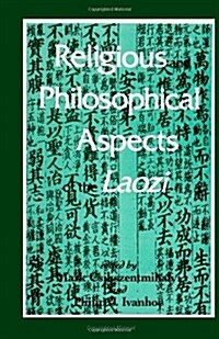 Religious and Philosophical Aspects of the Laozi (Paperback)