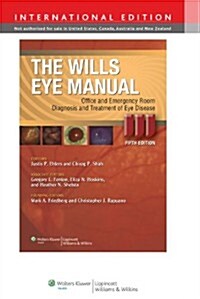 Wills Eye Manual (Paperback, 5th revised international ed)