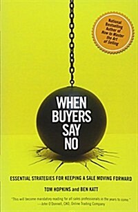 When Buyers Say No (Paperback)