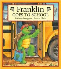 Franklin Goes to School (Paperback)