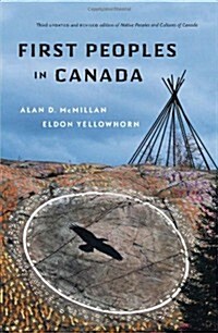 First Peoples in Canada (Paperback, 3, Revised)