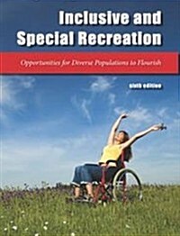 Inclusive & Special Recreation (Paperback, 6, UK)