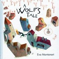A Wolf's Tale (Hardcover)