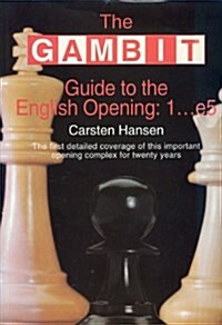 The Gambit Guide to the English Opening: 1...e5 (Paperback)