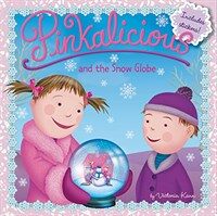 Pinkalicious and the Snow Globe (Paperback)