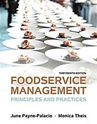 Foodservice Management: Principles and Practices (Hardcover, 13, Revised)