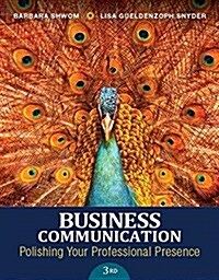 Business Communication: Polishing Your Professional Presence (Paperback, 3, Revised)