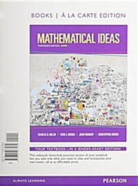 Mathematical Ideas, Books a la Carte Edition Plus New Mylab Math with Pearson Etext -- Access Card Package (Paperback, 13)