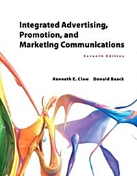 Integrated Advertising, Promotion, and Marketing Communications (Paperback, 7, Revised)