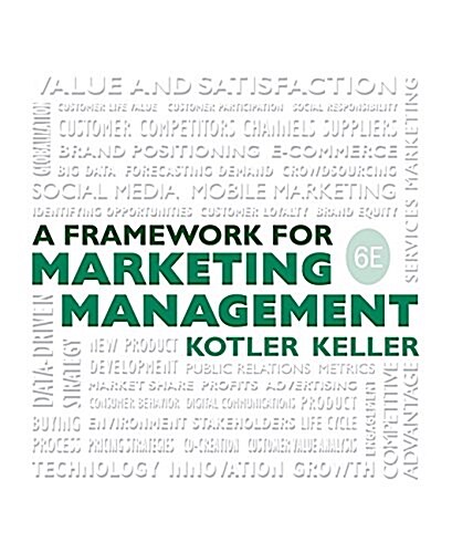 Framework for Marketing Management (Paperback, 6, Revised)
