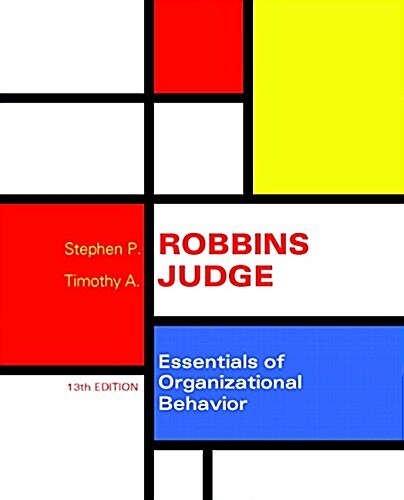 Essentials of Organizational Behavior (Paperback, 13, Revised)